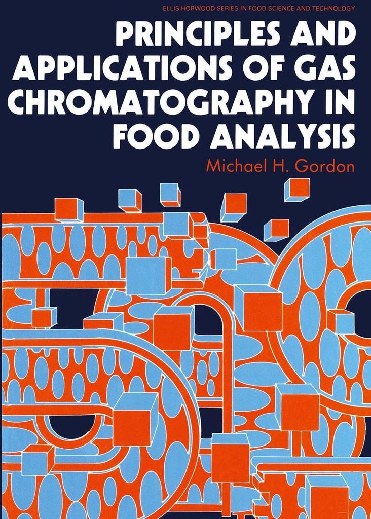 Principles and Applications of Gas Chromatography in Food Analysis