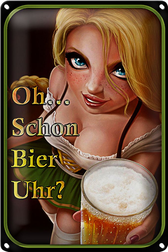 Blechschild Spruch 18x12cm Pinup Oh schon Bier Uhr ?