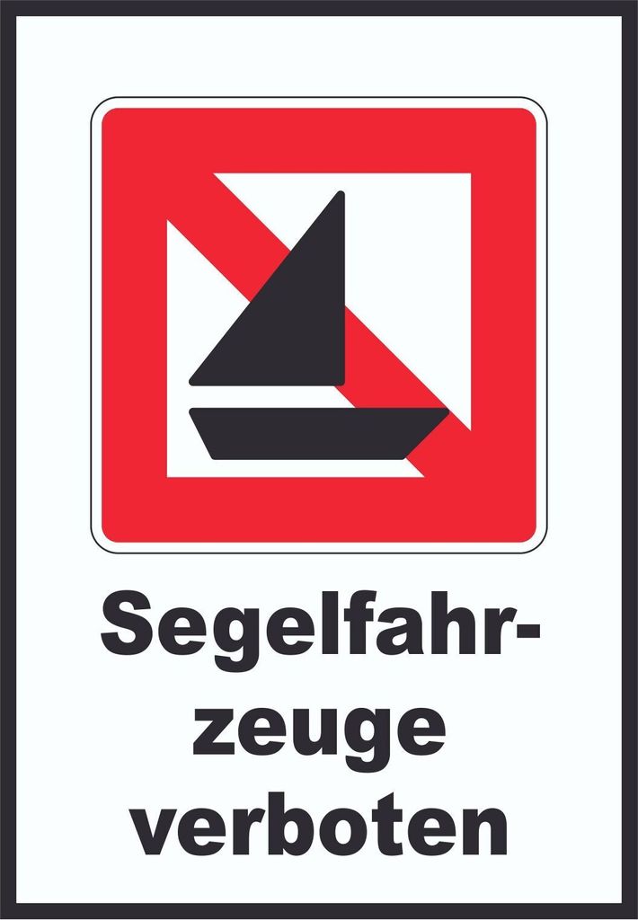 Segelboote verboten Symbol und Text Segeln verboten A1 (594x841mm)