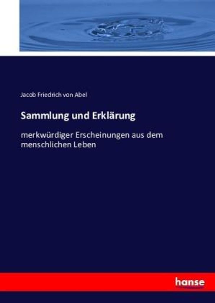 Sammlung und Erklärung
