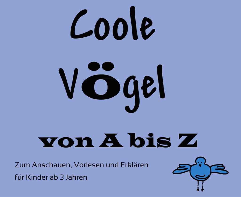 Coole Vögel von A bis Z