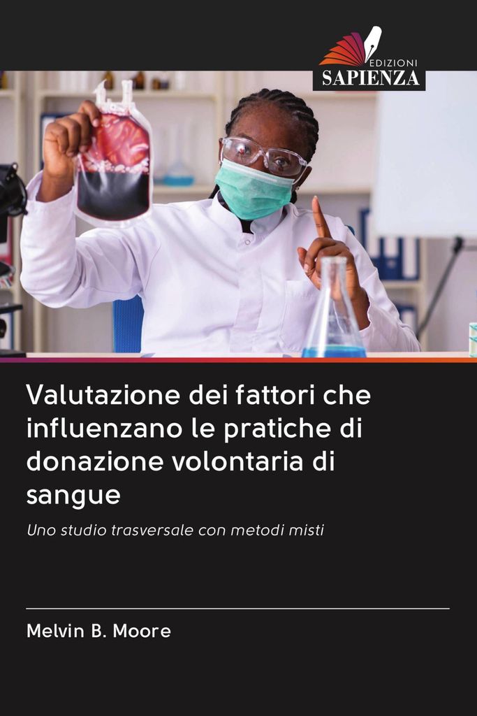 Valutazione dei fattori che influenzano le pratiche di donazione volontaria di sangue