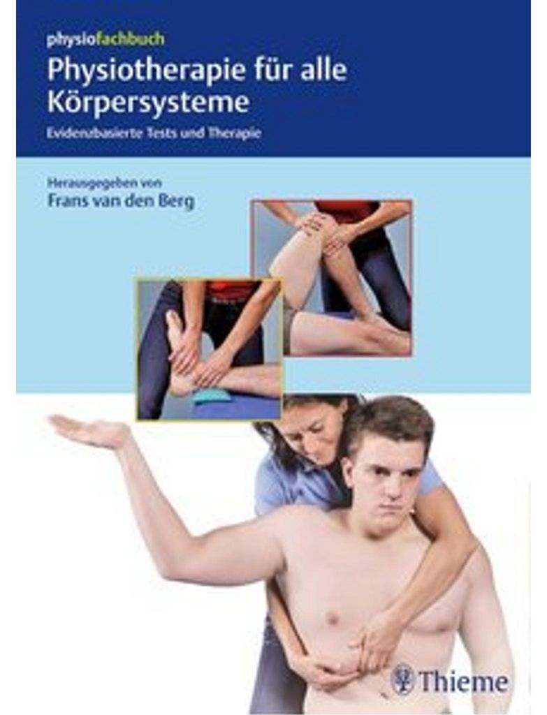 Physiotherapie für alle Körpersysteme