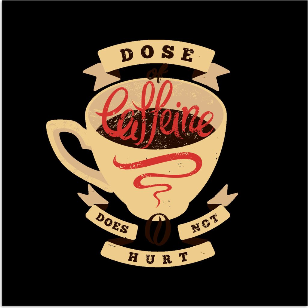 MuchoWow Poster Kaffee - Vintage - Zitate - Sprichwörter - Eine Dosis Koffein tut nicht weh 50x50 cm - Wohnzimmerdekoration