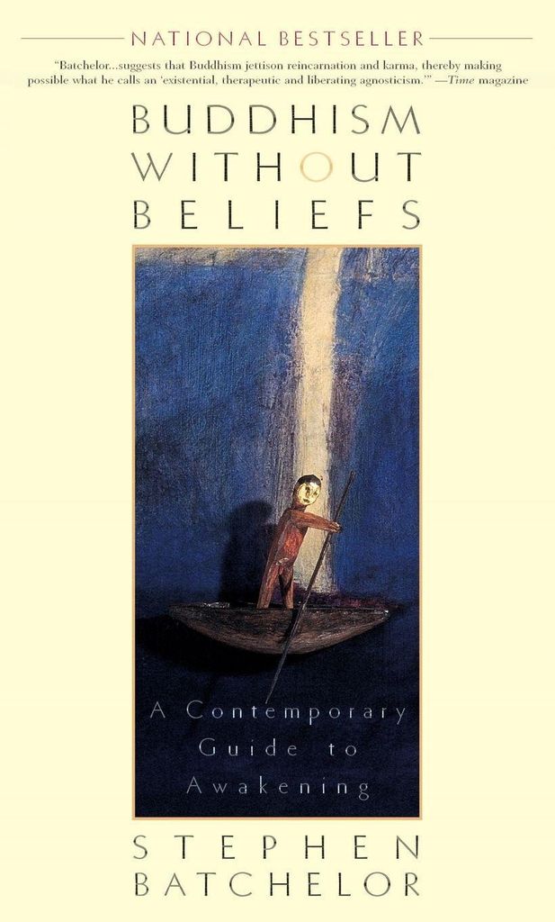 Buddhism without Beliefs
