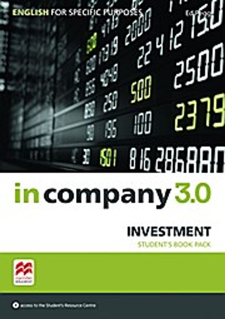 in company 3.0 - Investment. English for Specific Purposes. Student's Book with Online-Student's Resource Center