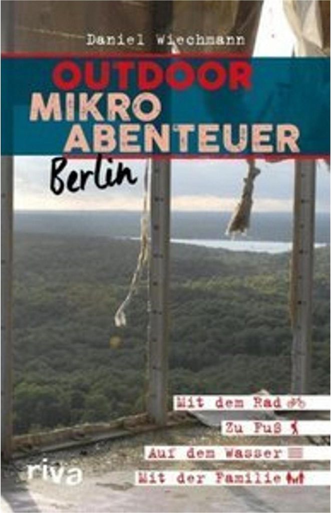 Outdoor-Mikroabenteuer Berlin