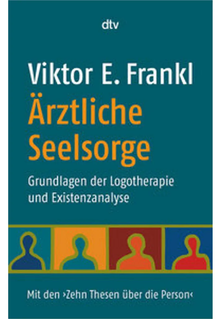 Ärztliche Seelsorge par Viktor Frankl - Livre de Logothérapie Relié 220p
