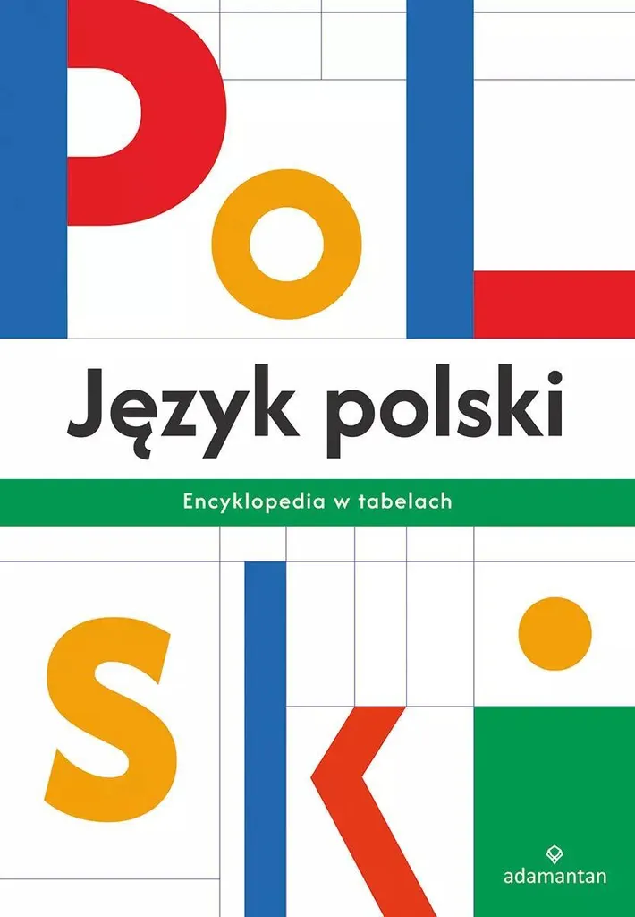 Dictionnaire de grammaire polonaise en tableaux Język polski édition 3