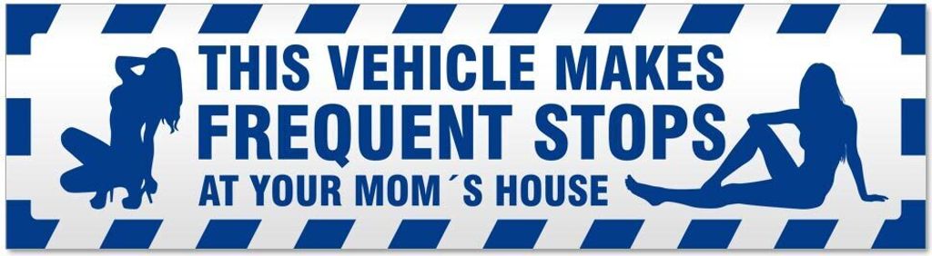 Kiwistar - Autoaufkleber - Verkehrsblau - 45 x 12 cm - Frequent Stops Your Mom gestreift - Hinweis Aufkleber Sticker für Auto, Kfz, Fahrrad, PKW, LKW
