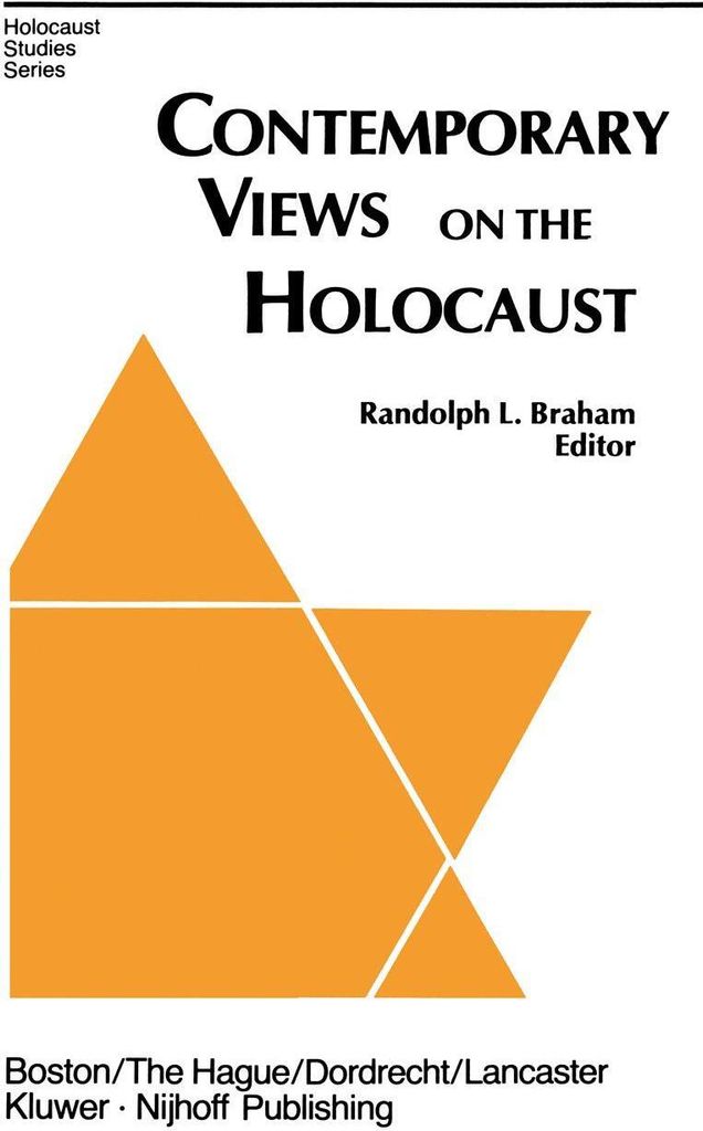 Contemporary Views on the Holocaust