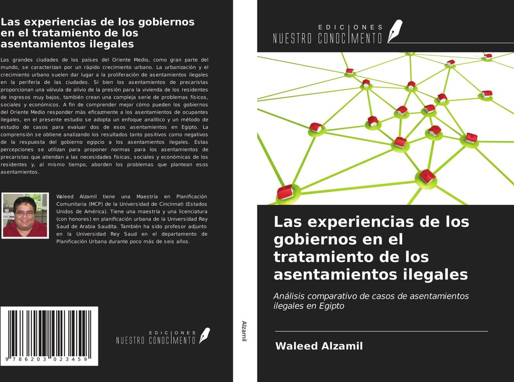Las experiencias de los gobiernos en el tratamiento de los asentamientos ilegales