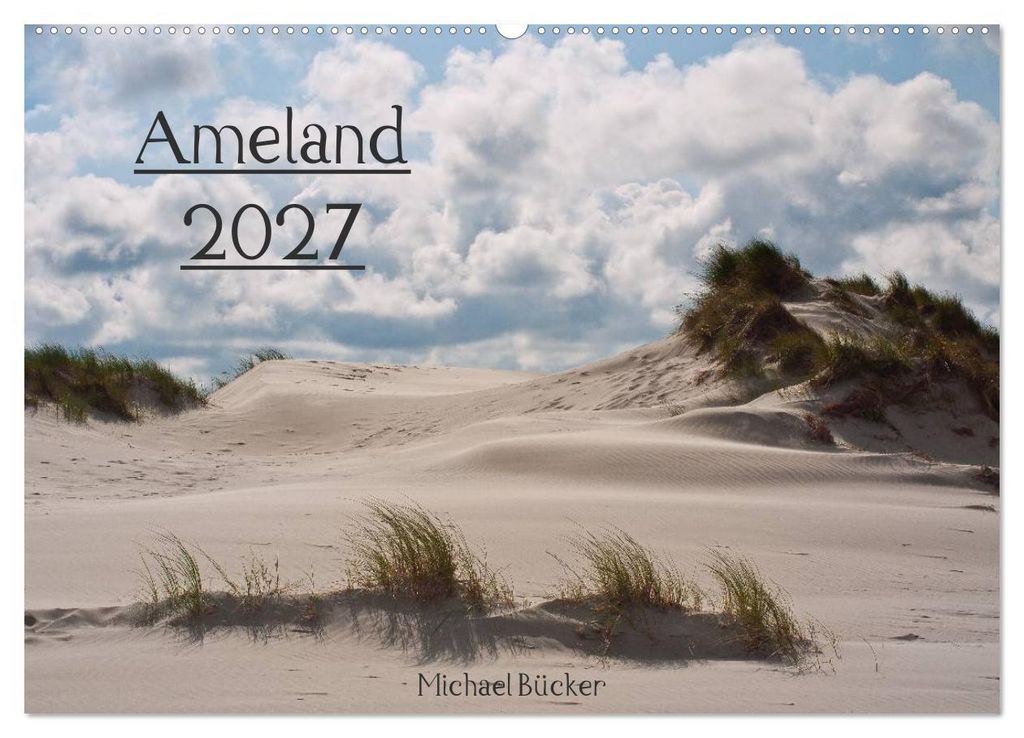 Ameland (Wandkalender 2027 DIN A2 quer), CALVENDO Monatskalender