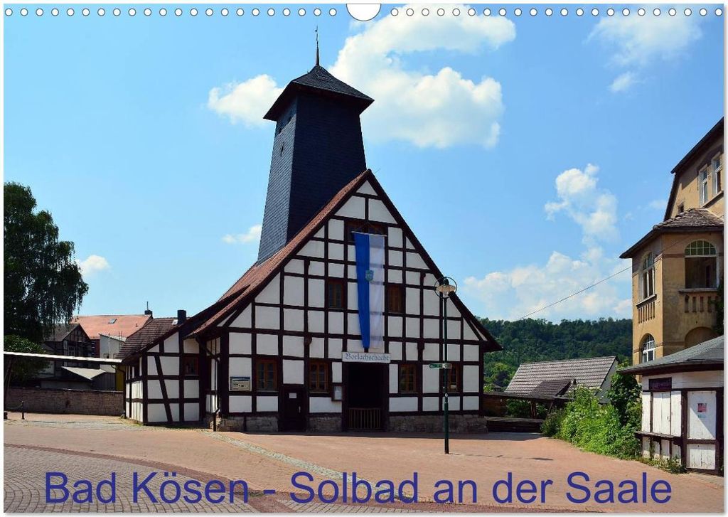 Solbad an der Saale - Bad Kösen (Wandkalender 2026 DIN A3 quer), CALVENDO Monatskalender