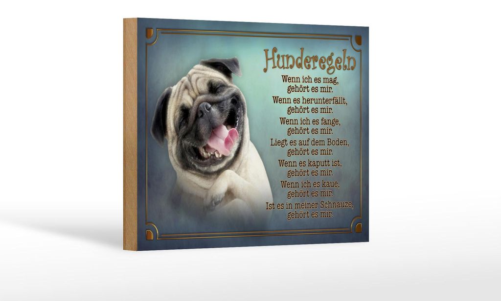 Holzschild Spruch 18x12cm Hunderegeln wenn ich es mag