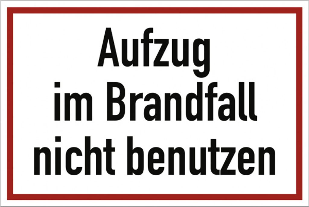 Dreifke Aufkleber Aufzug im Brandfall nicht benutzen, Textschild, Folie, 150...