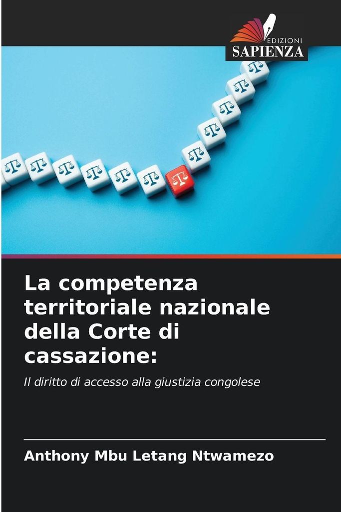 La competenza territoriale nazionale della Corte di cassazione: