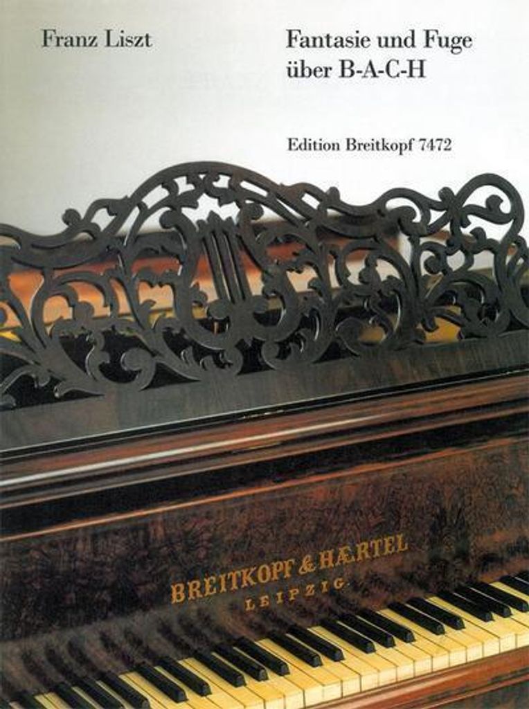 Fantasie und Fuge über B-A-C-Hfür Klavier