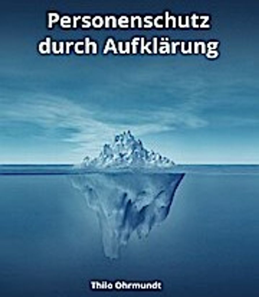 Personenschutz durch Aufklärung