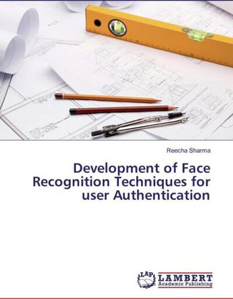 Development of Face Recognition Techniques for user Authentication