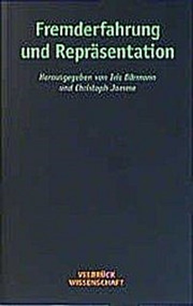 Fremderfahrung und Repräsentation