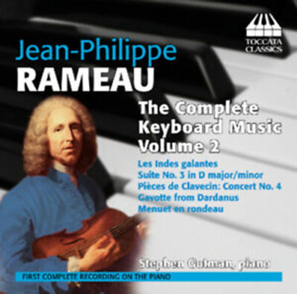 Jean-Philippe Rameau : Jean-Philippe Rameau: The Complete Keyboard Music -