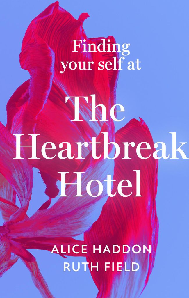 Haddon, A: Finding Your Self at the Heartbreak Hotel