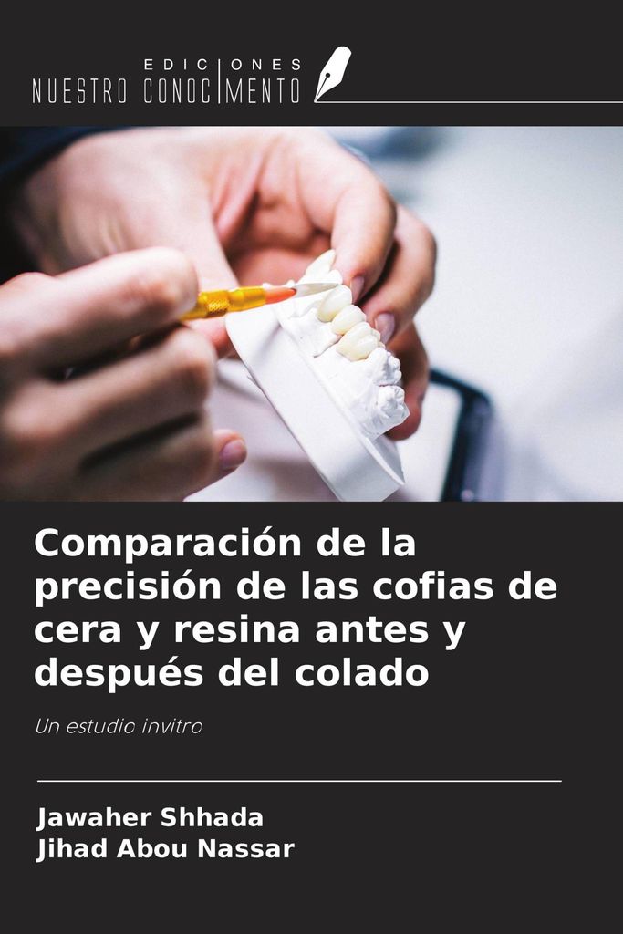 Comparación de la precisión de las cofias de cera y resina antes y después del colado