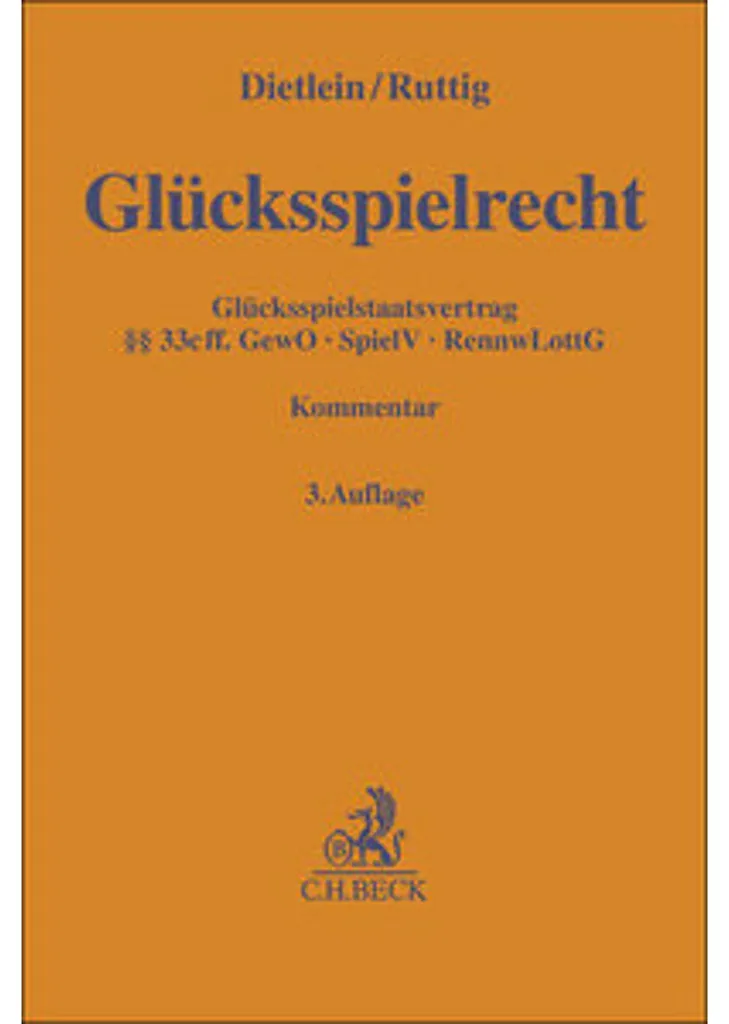 Glücksspielrecht Edition 2024 : Analyse Comparative et Pratique de la Loi
