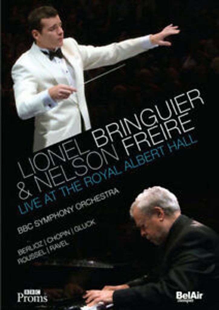 Lionel Bringuier & Nelson Freire - Live At The Royal Albert Hall