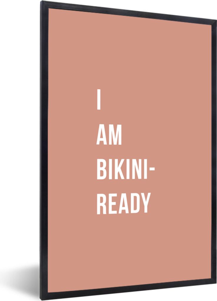 MuchoWow Gerahmtes Poster Ich bin bereit für den Bikini - Pink - Zitat 40x60 cm - Poster mit Schwarzem Bilderrahmen Wandposter Rahmen Foto Bilde...