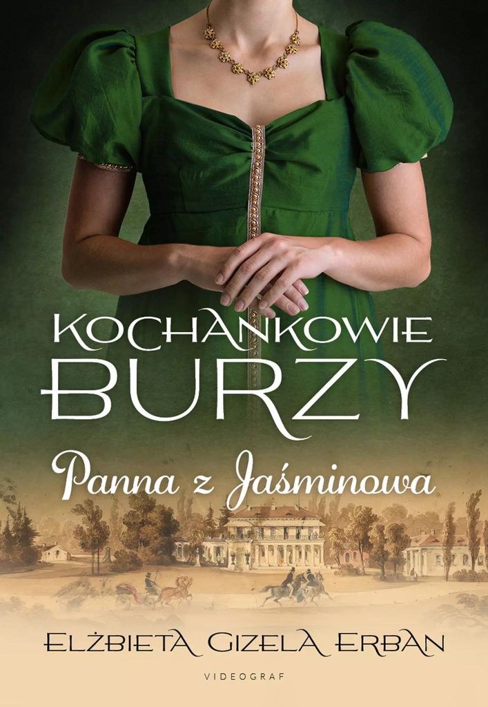 Kochankowie Burzy. Tom 1: Panna z Jaśminowa (Buch auf Polnisch)