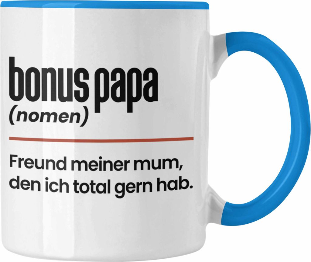 Trendation - Bonus Papa Tasse Geschenk Vatertag Lustiger Spruch Stiefpapa Stiefvater Geschenkidee (Blau)