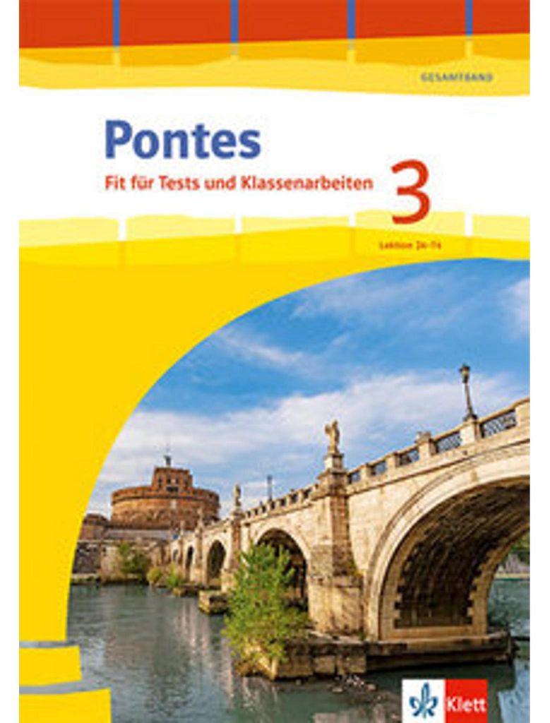 Pontes Gesamtband 3. Arbeitsheft mit Lösungen und Mediensammlung 3. Lernjahr