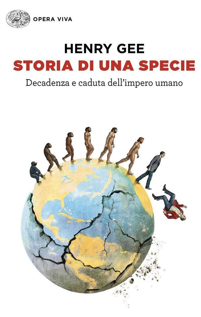 Storia di una specie. Decadenza e caduta dell'impero umano