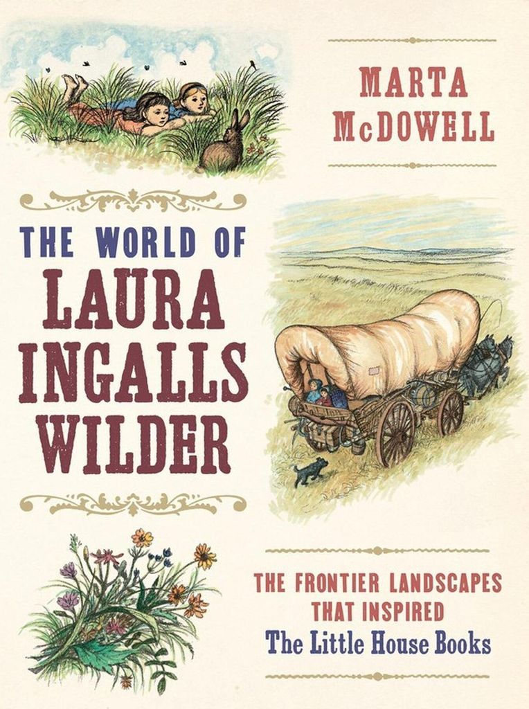 Die Welt von Laura Ingalls Wilder