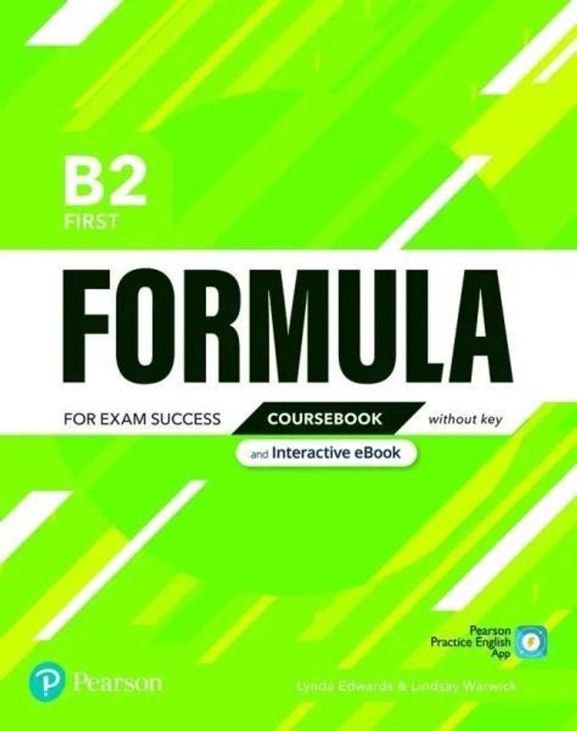 Pearson Education: Formula B2 First Coursebook and Interacti
