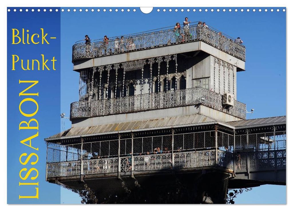 BlickPunkt Lissabon (Wandkalender 2027 DIN A3 quer), CALVENDO Monatskalender