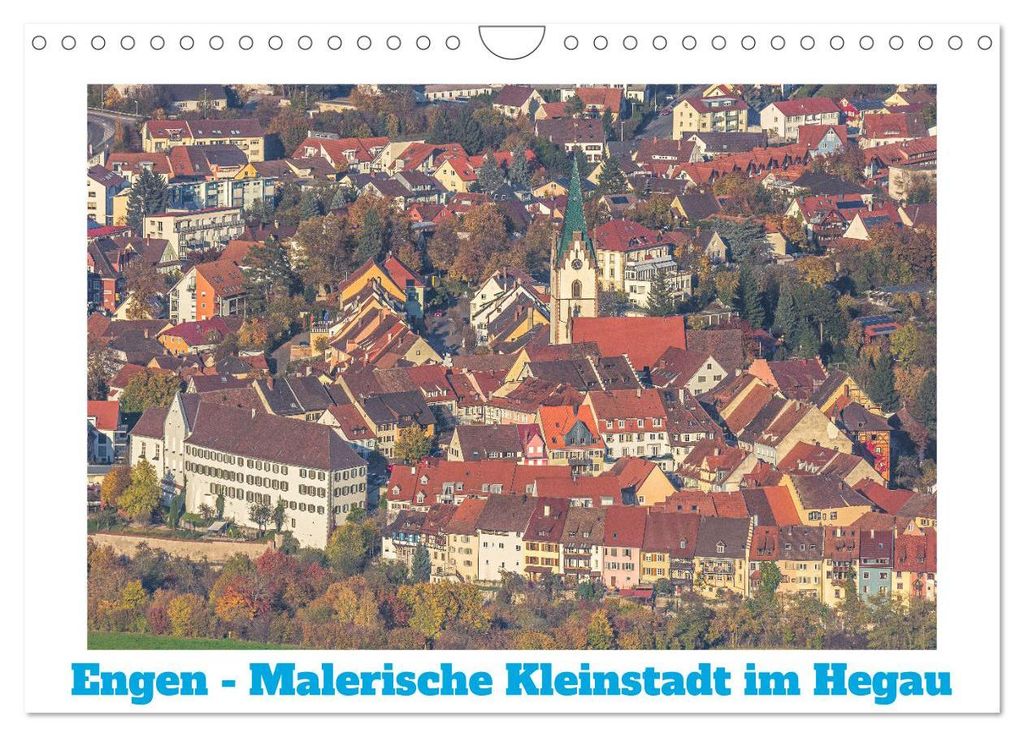 Engen - Malerische Kleinstadt im Hegau (Wandkalender 2027 DIN A4 quer), CALVENDO Monatskalender