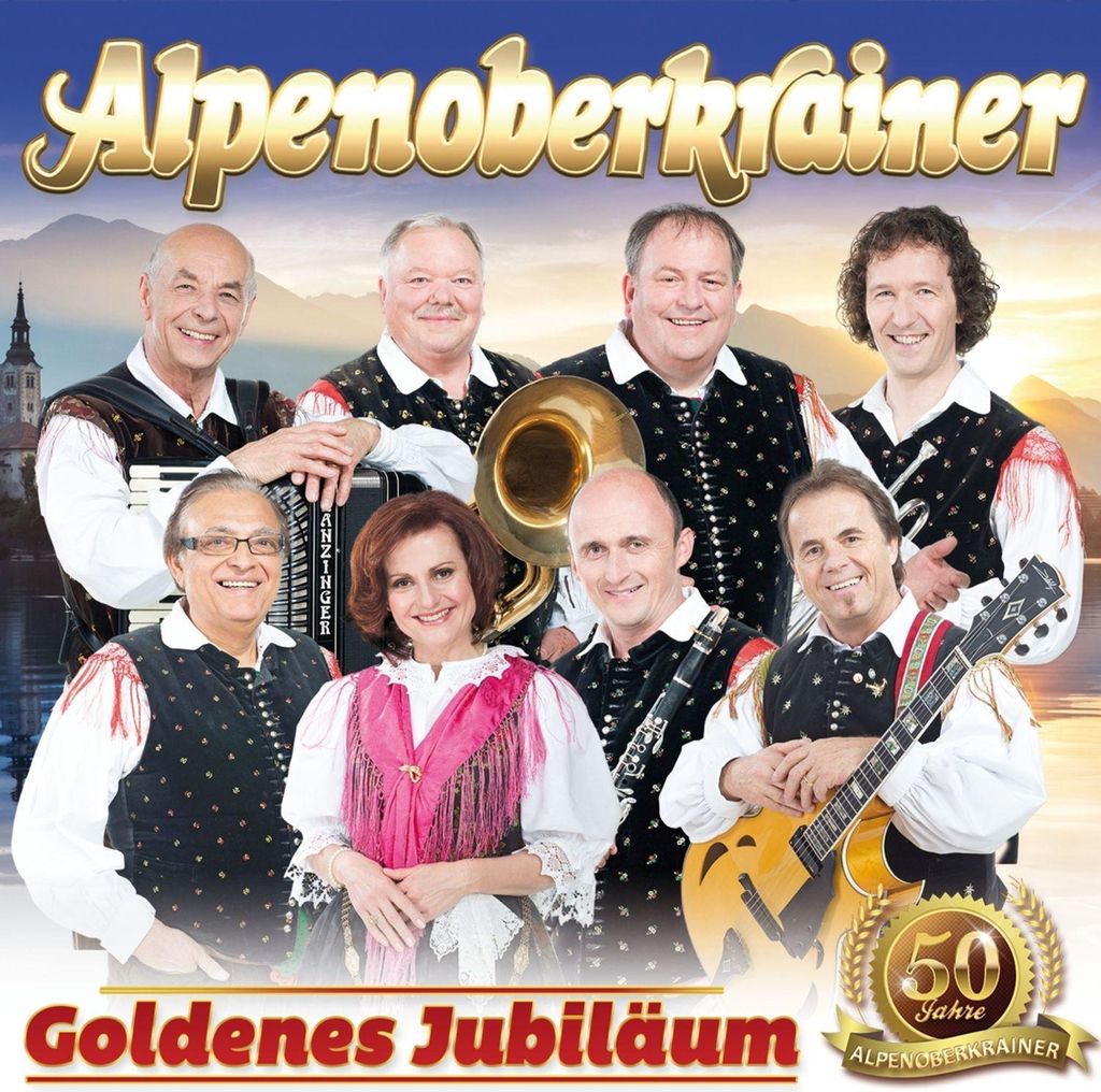 Alpenoberkrainer - Goldenes Jubiläum CD