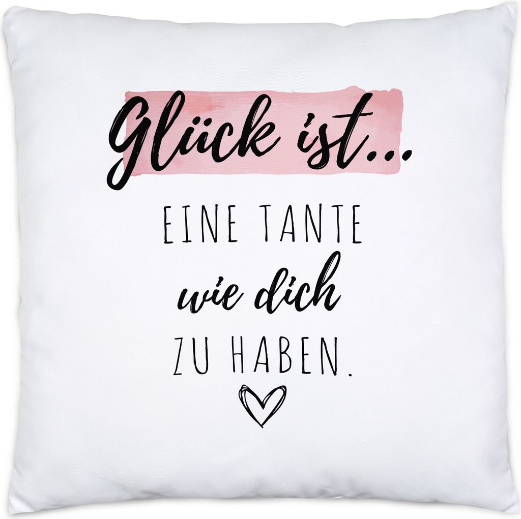 Glück Ist Eine Tante Wie Dich Zu Haben Kissen Inkl. Füllung Geschenk Danke Sagen Beste Tante