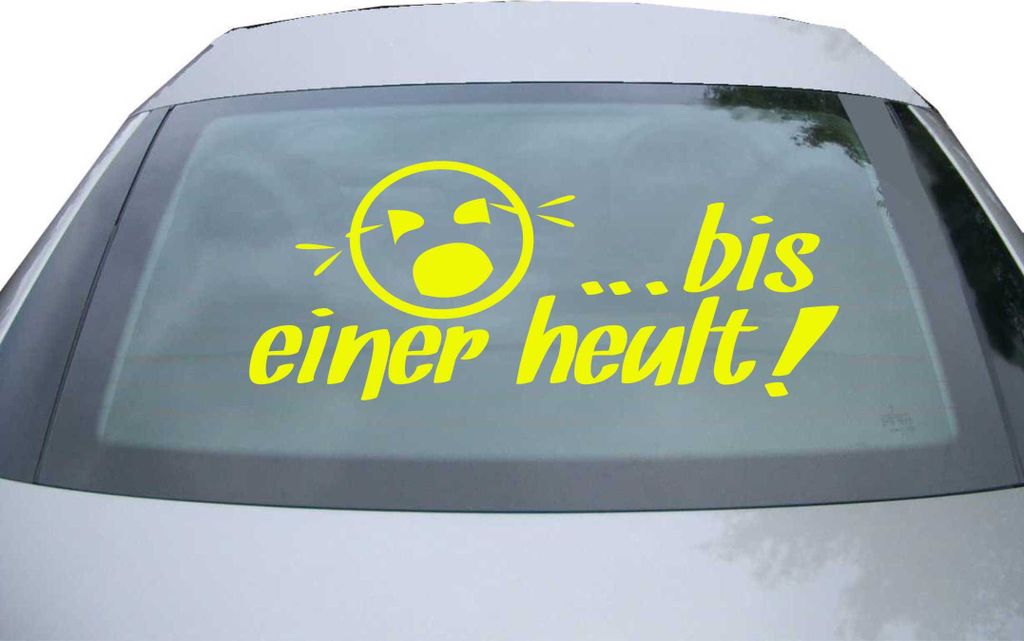 Indigos UG - Aufkleber Heckscheibe & Motorklappe DE6967 - neongelb - 600x252 mm - Bis einer heult! - Auto Scheiben Fenster Heckklappe Tuning Racing...