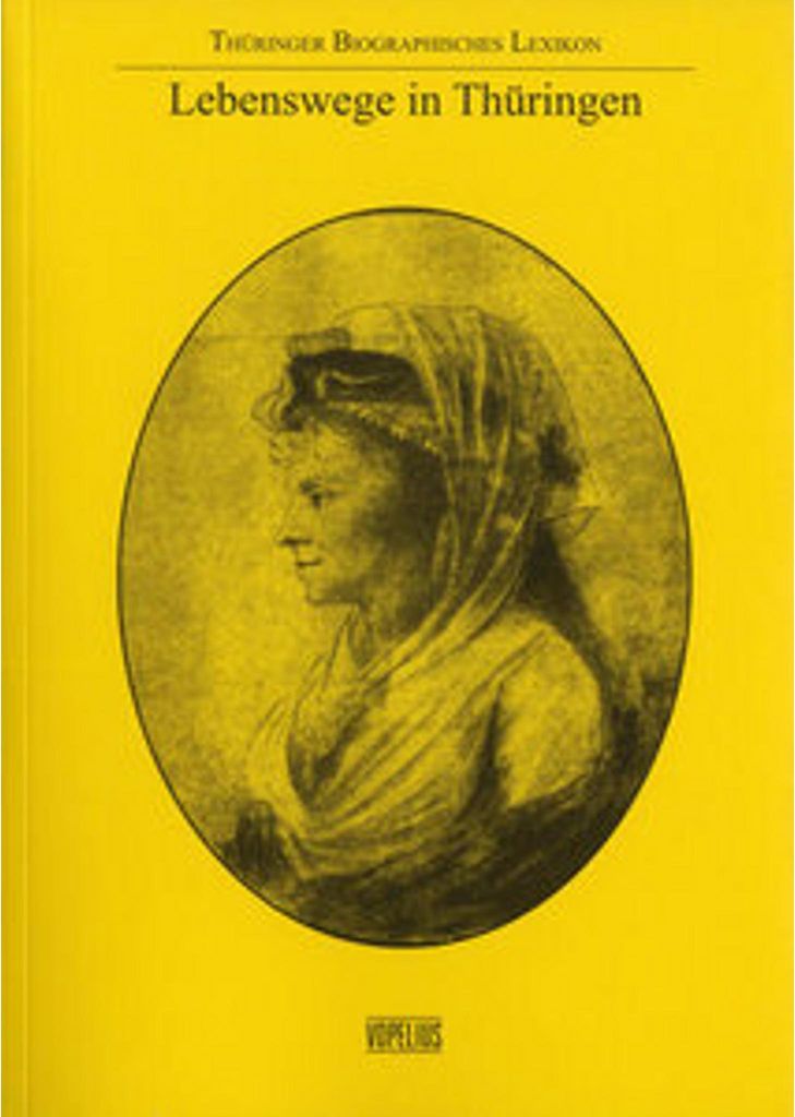 Lebenswege in Thüringen Band 6