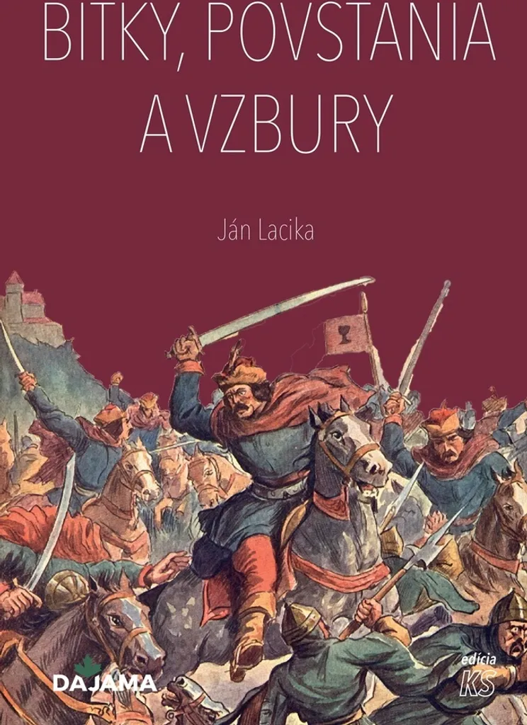 Livre historique Bitky, povstania a vzbury - Chronique des batailles