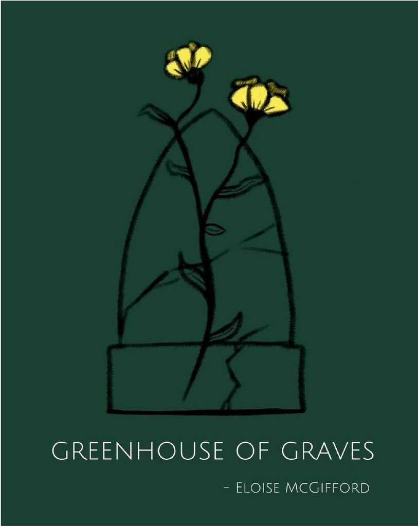 greenhouse of graves