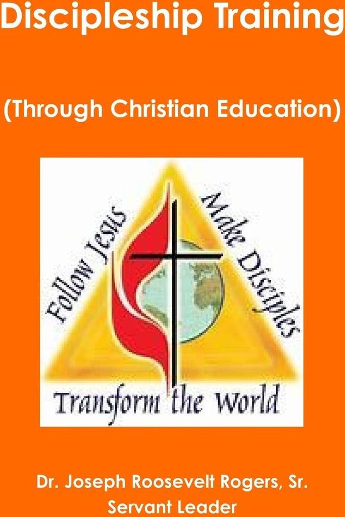 Discipleship Training (Through Christian Education)