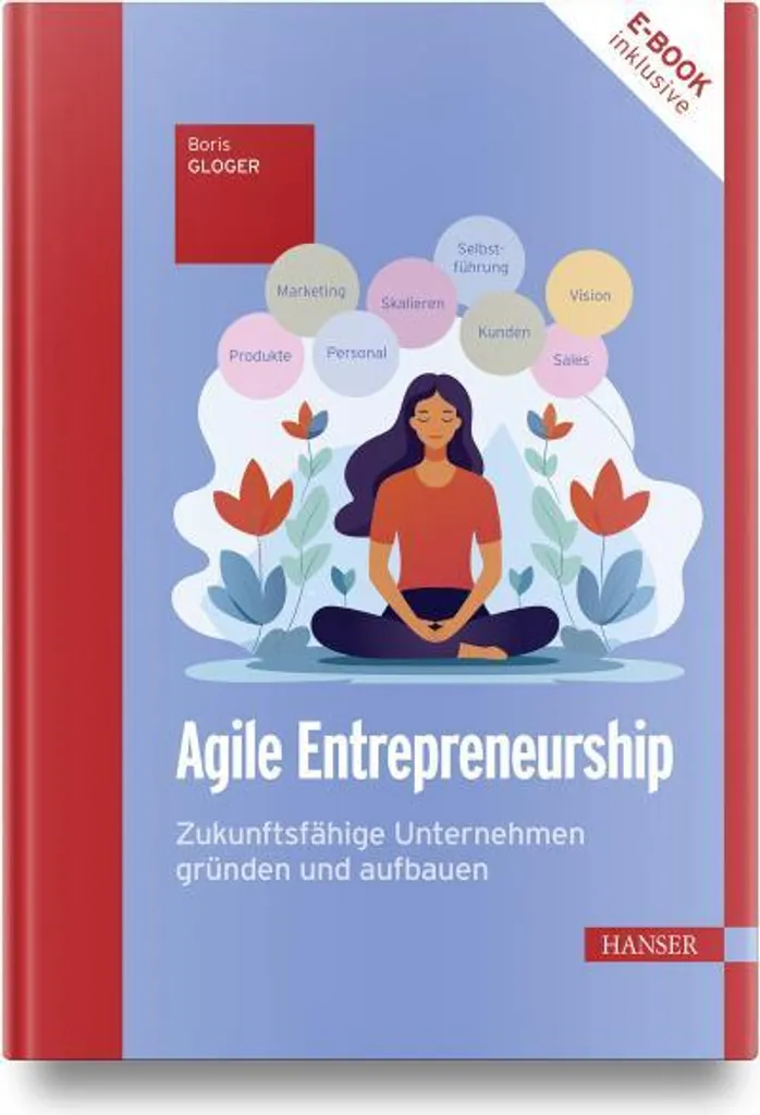 Livre Agile Entrepreneurship : méthodes innovantes pour créer son business
