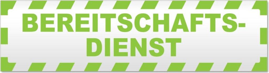 Bereitschaftsdienst gestreift Magnetschild Schild magnetisch