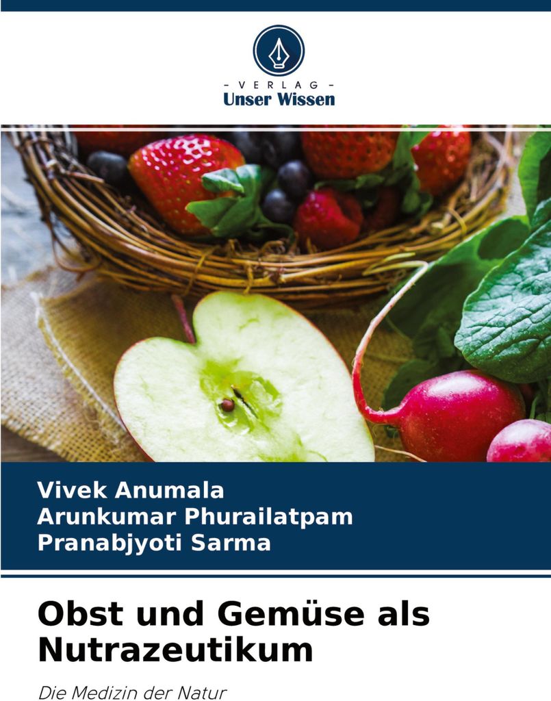 Obst und Gemüse als Nutrazeutikum