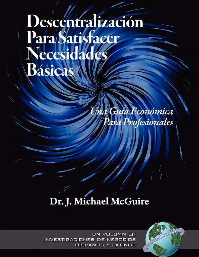 Descentralizacion Para Satisfacer Necesidades Basicas